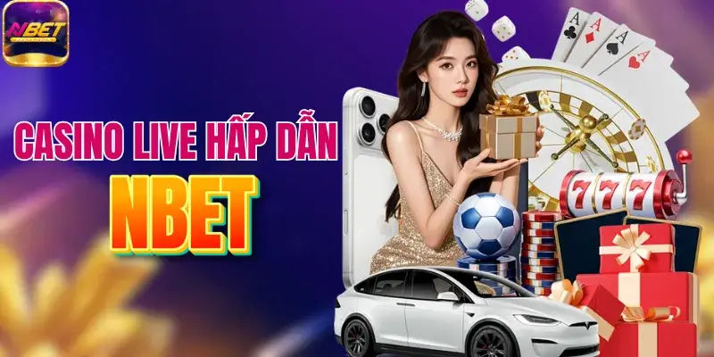 NBET - Nhà Cái Uy Tín Hàng Đầu Châu Á, Khuyến Mãi Ngập Tràn +88k 19 Giải trí mỗi ngày cùng casino live